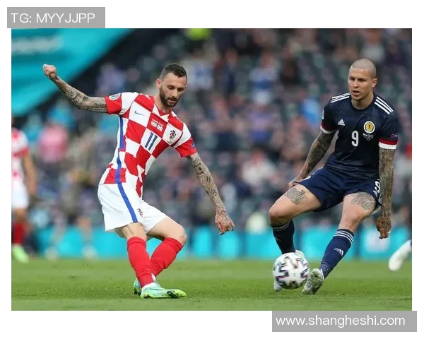 克罗地亚队战胜苏格兰,挺进欧洲杯16强:从逆境中崛起的荣耀之旅 克罗地亚队战胜苏格兰,挺进欧洲杯16强:从逆境中崛起的荣耀之旅