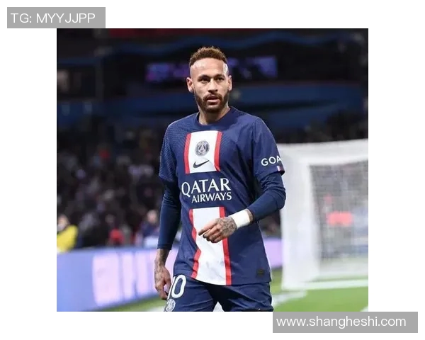 内马尔状态飙升,积极构建攻击者三角借助于法科天赋实现统治 内马尔状态飙升,积极构建攻击者三角借助于法科天赋实现统治